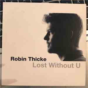 Robin Thicke - Lost Without U download free