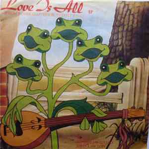 Roger Glover's Butterfly Ball - Love Is All download free