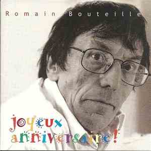 Romain Bouteille - Joyeux Anniversaire ! download free