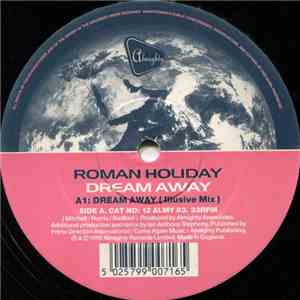 Roman Holiday - Dream Away download free