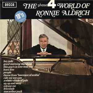 Ronnie Aldrich - The Phase 4 World Of Ronnie Aldrich download free