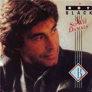 Roy Black - So Wie Damals download mp3 flac