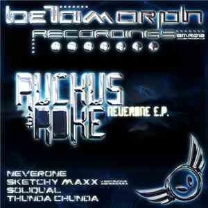 Ruckus & Roke - Neverone E.P. download free