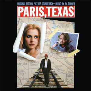 Ry Cooder - Paris, Texas - Original Motion Picture Soundtrack download free
