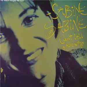 Sabine Sabine - Can't Tell You Why download free