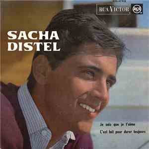 Sacha Distel - Je Sais Que Je T'Aime /C'Est Fait Pour Durer Toujours download free