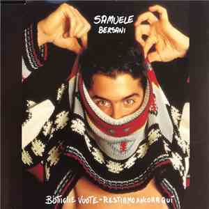 Samuele Bersani - Bottiglie Vuote / Restiamo Ancora Quì download free