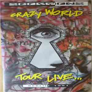 Scorpions - Crazy World Tour Live...Berlin 1991 download free