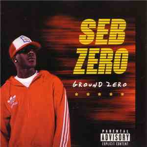 Seb Zero - Ground Zero download free