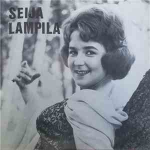 Seija Lampila - Seija Lampila download free
