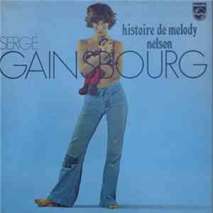 Serge Gainsbourg - Histoire De Melody Nelson download free
