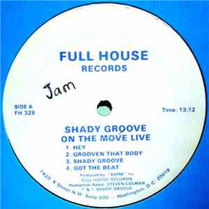 Shady Groove - On The Move Live download free