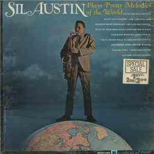 Sil Austin - Sil Austin Plays Pretty Melodies Of The World download free