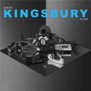 Simon Kingsbury - Plaza download free