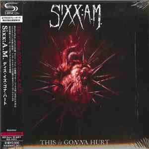 Sixx:A.M. - This Is Gonna Hurt download free