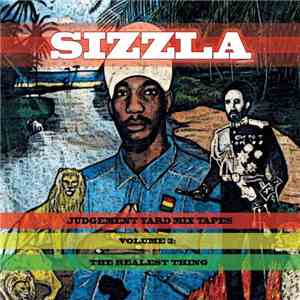 Sizzla - Judgement Yard Mixtapes Volume 3 The Realest Thing download free