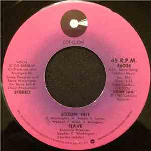 Slave - Sizzlin' Hot / Never Get Away download free