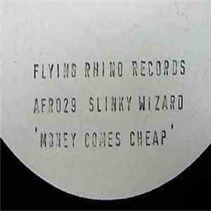 Slinky Wizard - Money Comes Cheap download free