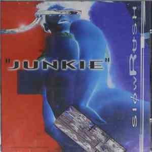 Slowrush - Junkie download free