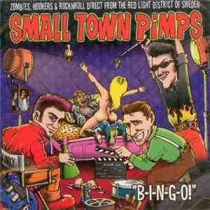 Small Town Pimps - Bingo! download free