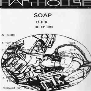Soap - D.F.R. download free