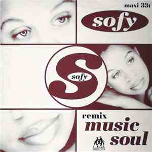 Sofy  - Music Soul (Remix) download free