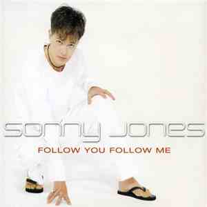 Sonny Jones  - Follow You Follow Me download free