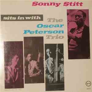 Sonny Stitt With The Oscar Peterson Trio - Sonny Stitt Sits In With The Oscar Peterson Trio download free