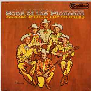 Sons Of The Pioneers - Room Full Of Roses download free