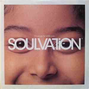 Soulvation - I Wanna Be With You download free