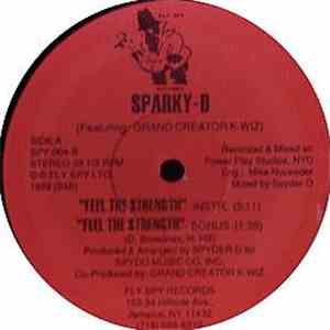 Sparky-D Featuring Grand Creator K-Wiz - Feel The Strength download free