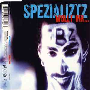 Spezializtz - Wollt Ihr... download free