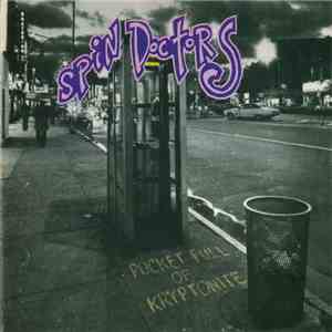 Spin Doctors - Pocket Full Of Kryptonite download free