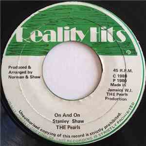 Stanley Shaw / The Pearls  / The Pearls Allstars - On And On download free