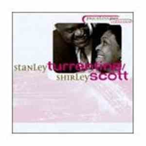 Stanley Turrentine / Shirley Scott - Stanley Turrentine/Shirley Scott download free
