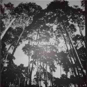 Stay Nowhere - Stay Nowhere download free