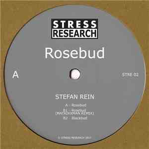 Stefan Rein - Rosebud download free