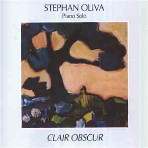 Stephan Oliva - Clair Obscur download free