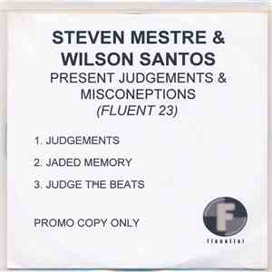 Steven Mestre & Wilson Santos - Judgements & Misconceptions download free