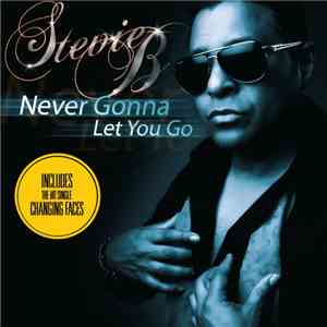 Stevie B - Never Gonna Let You Go download free