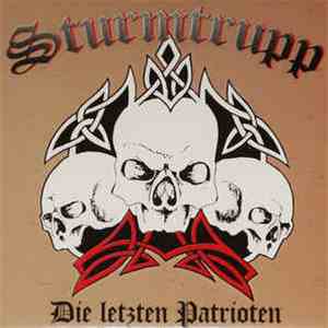Sturmtrupp - Die Letzten Patrioten download free