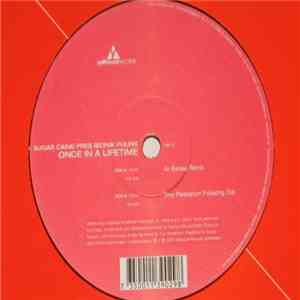 Sugar Caine Pres. Bionik Phunk - Once In A Lifetime download free