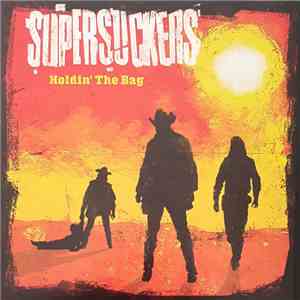 Supersuckers - Holdin' The Bag download free