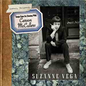Suzanne Vega - Lover, Beloved: Songs From An Evening With Carson McCullers download free