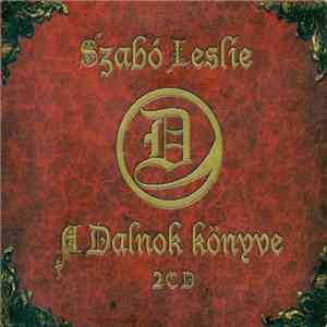 Szabó Leslie - A Dalnok Könyve download free