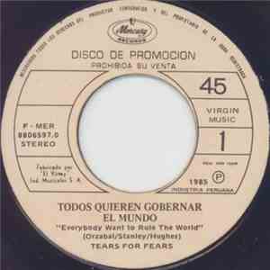 Tears For Fears - Todos Quieren Gobernar El Mundo = Everybody Wants To Rule The World download free