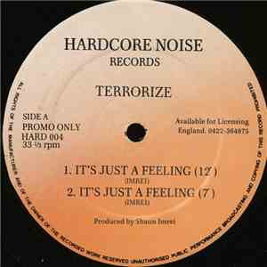 Terrorize - It's Just A Feeling download free