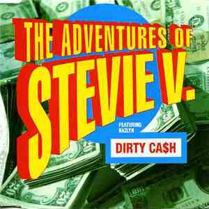 The Adventures Of Stevie V. Featuring Nazlyn - Dirty Ca$h download free