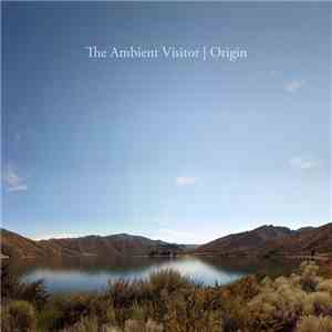 The Ambient Visitor - Origin download free