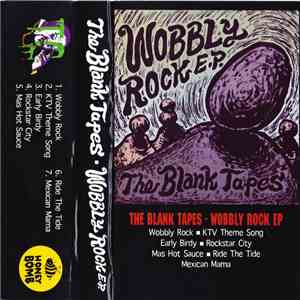 The Blank Tapes - Wobbly Rock E.P. download free